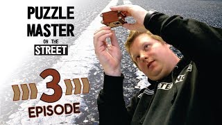 Puzzle Master on the Street Episode 3