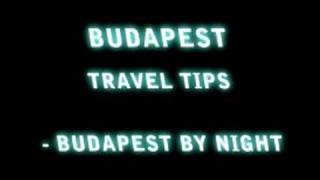 Things to do in Budapest, Hungary: Night Life : Things for Singles to do in Budapest, Hungary