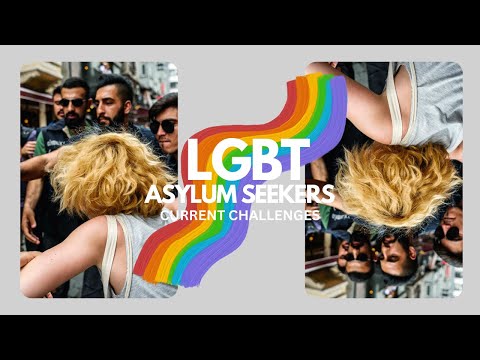 LGBT Asylum Seekers: What's holding them back?