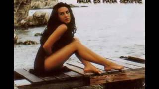 Monica Naranjo - Nada es para siempre (Tarantula)