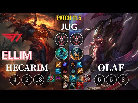 T1 Ellim Hecarim vs Olaf Jungle - KR Patch 11.5