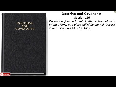 Doctrine and Covenants - Section 116