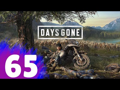 DAYS GONE Walkthrough Part 65 "What Kept Me Going"