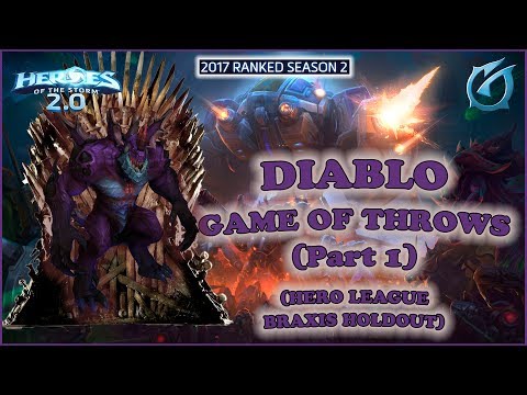 Grubby | Heroes of the Storm 2.0 - Diablo - Game of Throws Part 1 - HL 2017 S2 - Braxis Holdout