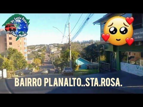 Bairro Planalto Santa Rosa Rs .