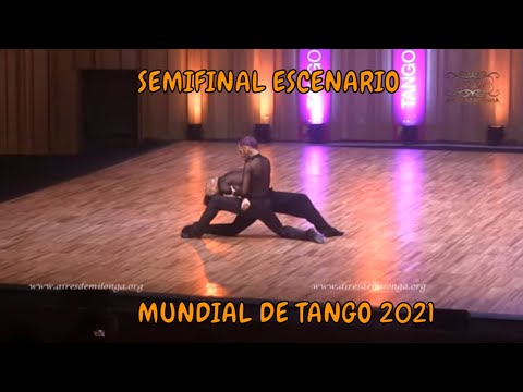 SEMIFINAL ESCENARIO, Federico Carrizo, Juan Francisco Segui, Mundial de tango 2021 World cup
