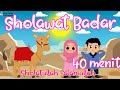 Kompilasi 40 Menit Sholawat Badar Lagu Anak Islami Sholawat Anak Terpopuler 2025