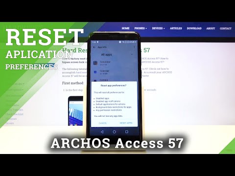 How to Reset App Preferences in ARCHOS Access 57 – Restart App Settings