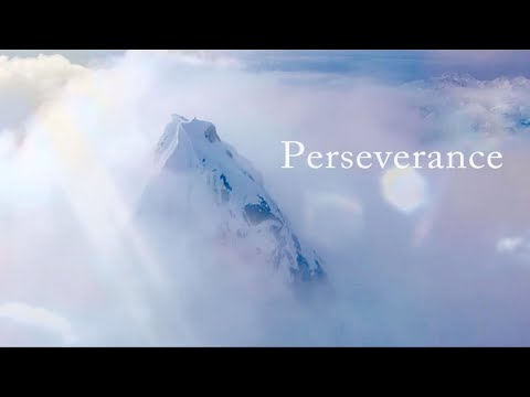 PERSEVERANCE (The Mother's Twelve Qualities Series)
