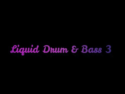 Liquid Drum & Bass 3 By Deejay van FT BLU MAR TEN | DUALISTIC | #RoadTo500subscribers #Deejayvanlive