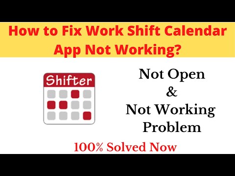 How to Fix Work Shift Calendar App Not Working Problem Android & Ios - Not Open Problem Solved