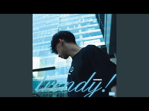 TRENDY