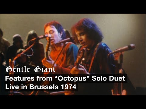 Gentle Giant - Features from "Octopus" Solo Duet (Upscaled Version)