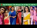 All Season Title Winners Of Vijay TV Jodi Dance Show All Winners Of Jodi No 1 Viral Vijaytv Jodi