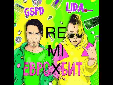 Lida x GSPD - Eurobeat  (Asciit Remix)