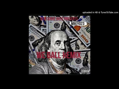 MIKIYO23 x WE BALL REMIX