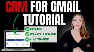 How to Set Up and Use a CRM in Gmail in 8 minutes - Full Tutorial