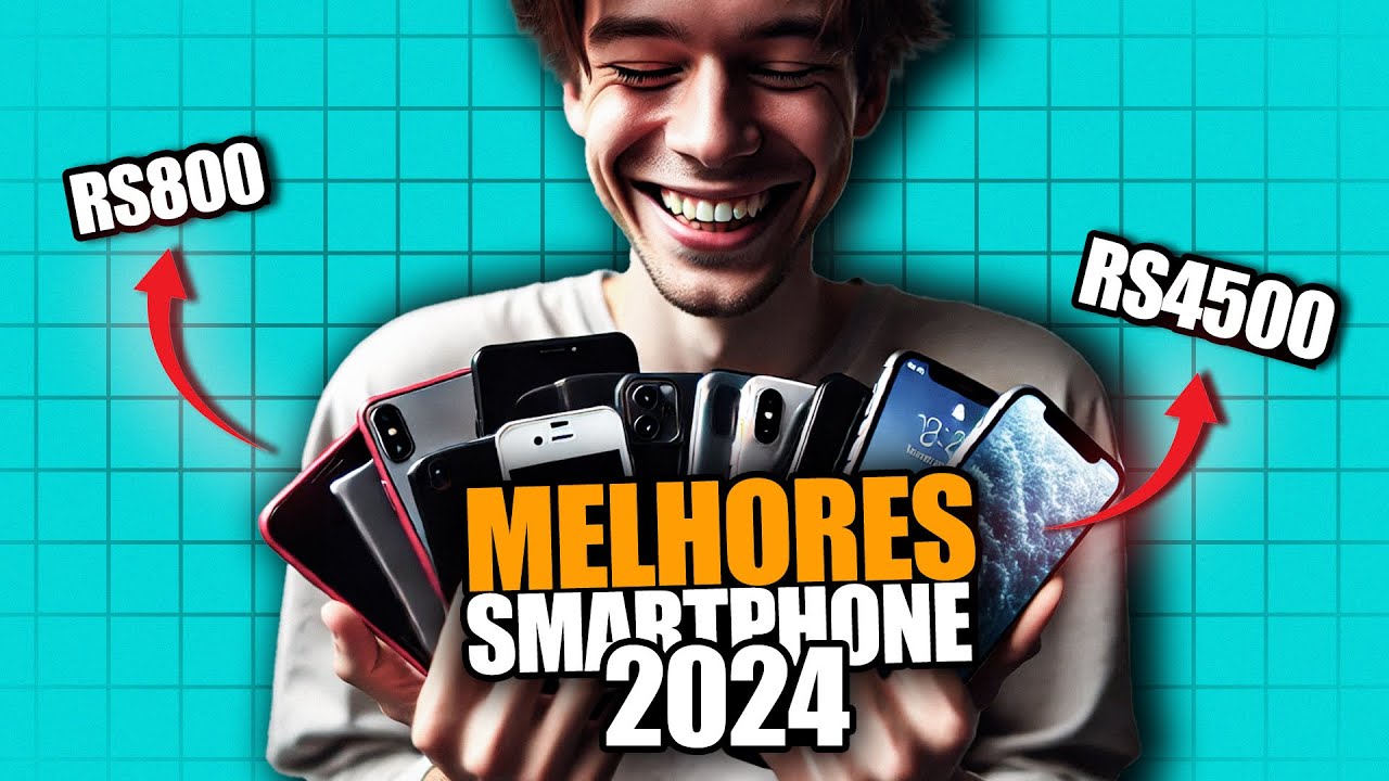 Melhores Celulares de 2024: O Melhor Custo-Benefício?
