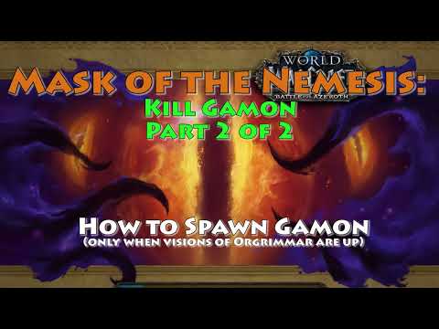 Summon and Kill Gamon | Mask of the Nemesis | Horrific visions Part 2/2