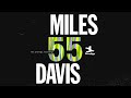 Miles Davis - A Gal In Calico (Official Visualizer) - from MILES '55