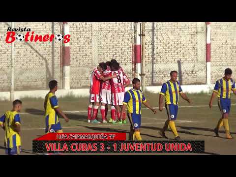 LIGA CATAMARQUEÑA, Villa Cubas 3 vs 1 Juventud Unida
