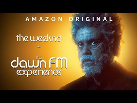 The Weeknd x The Dawn FM Amazon Experience 2022