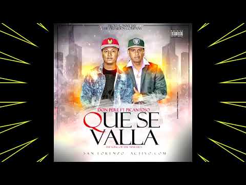 Que Se Valla  | Don Pere ❌ Picantoso Rpn | Audio Oficial |  "Salsa Choke"  |  Prod. Ronny Jay