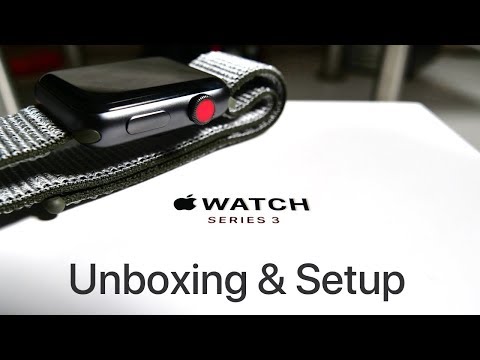 Apple Watch Series 3 With LTE & GPS - Unboxing and Setup