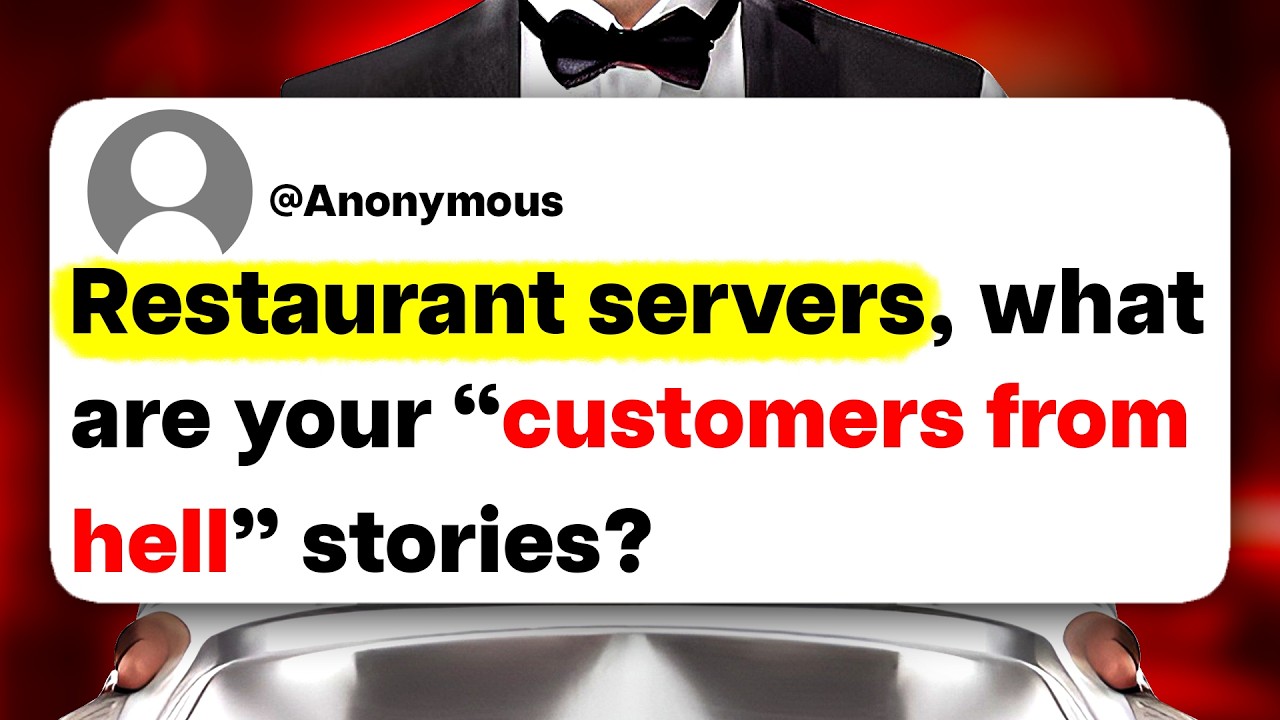 Restaurant servers, what are your "customers from hell" stories?