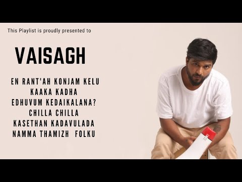 Vaisagh Songs Playlists | 2023 Playlist | Tamil songs 