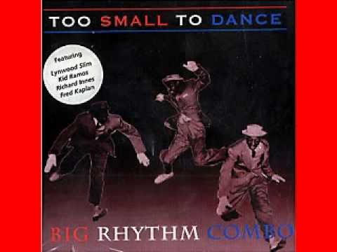Big Rhythm Combo - Too Small To Dance - 1997 - I Stepped In Quicksand - Dimitris Lesini Blues