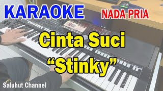 Download lagu CINTA SUCI ll KARAOKE NOSTALGIA ll STINKY ll NADA PRIA C=DO mp3 Download lagu CINTA SUCI ll KARAOKE NOSTALGIA ll STINKY ll NADA PRIA C=DO mp3