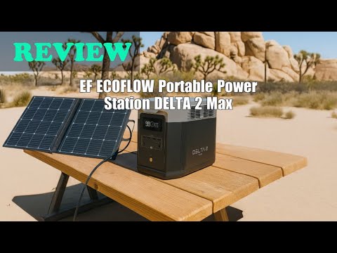 EF EcoFlow DELTA 2 Portable Power Station Review 2025