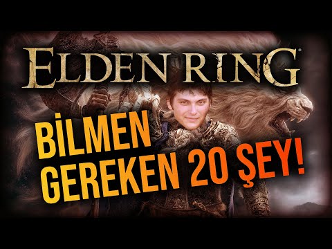 ELDEN RING YENİ BAŞLAYANLARIN BİLMESİ GEREKEN 20 ŞEY