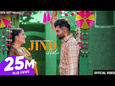 Jind Aala (Official Video) | Sapna Choudhary | Amit Dhull | New Haryanvi Songs Haryanavi 2022