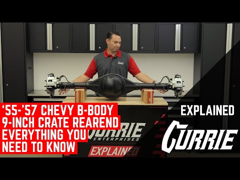 WHAT COMES WITH A '55-'57 CHEVY B-BODY CURRIE 9-INCH CRATE REAREND | EXPLAINED