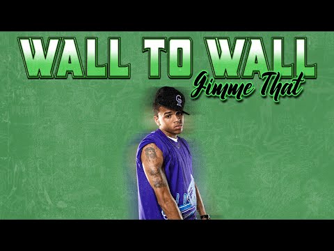 Chris Brown - Wall To Wall x Gimme That (Mashup)