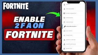 How To Enable 2FA Fortnite On Mobile (2024)