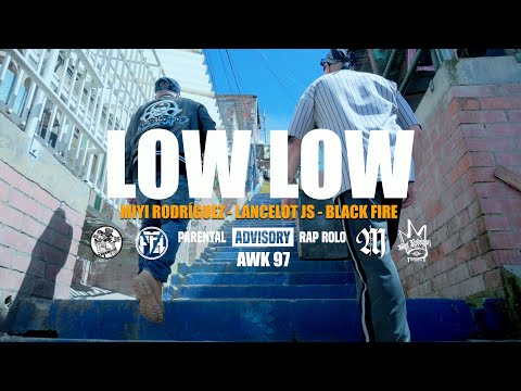 Miyi Rodríguez - Low Low Ft. Lancelot Js  & Black Fire Forence