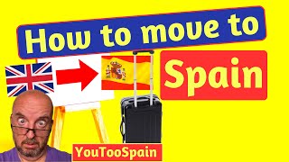 How to Move to Spain from the UK as a non EU citizen 🇬🇧➡️🇪🇸