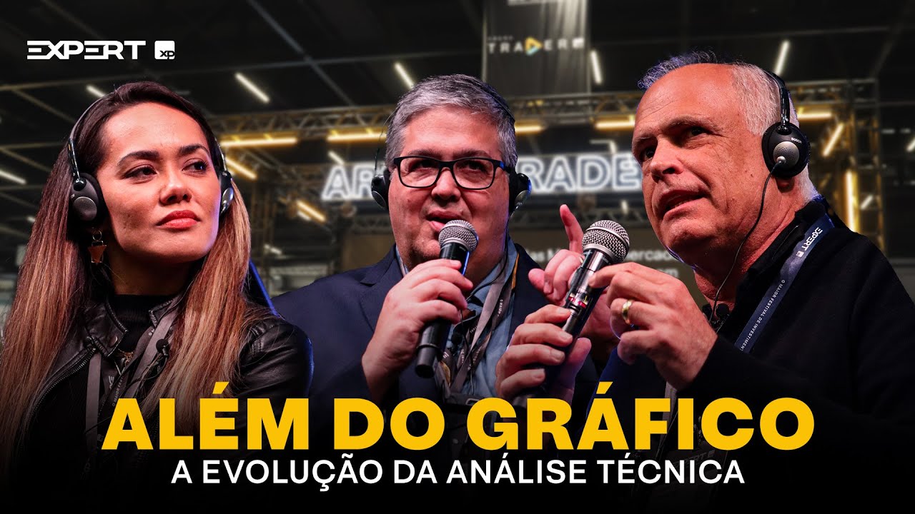 Além do Gráfico - A evolução da Análise Técnica | com Giba, Martha Matsumura e Roberto Lombardi