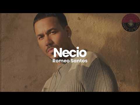 Romeo Santos - Necio (Letra / Lyrics)