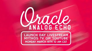 Video thumbnail for Mythos Oracle Analog Echo Launch Day! Mythos TV by Mythos Pedals