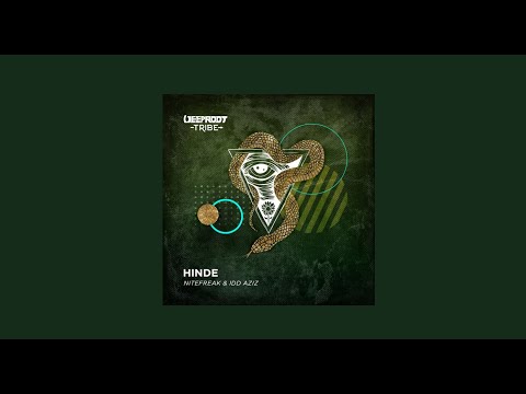 Nitefreak & Idd Aziz - Hinde (Original Mix)