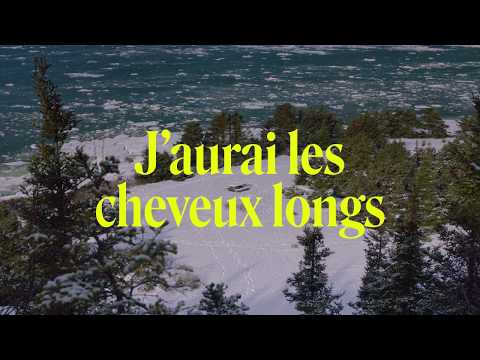 Video thumbnail for J’aurai les cheveux longs