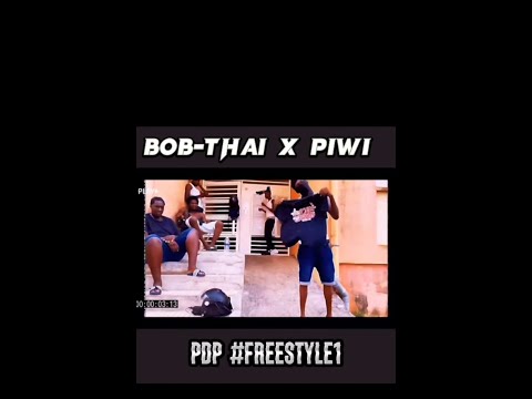 BOB THAI x PIWI -Freestyle PDP#1