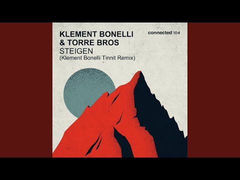 Steigen (Klement Bonelli Tinnit Remix)