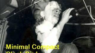 Minimal Compact - Clock Bird - 1987