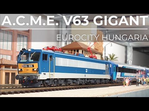 Powerful A.C.M.E. V63 Gigant + EuroCity Hungaria coaches (ESU LokSound 5)