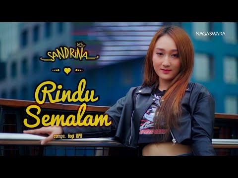 Sandrina - Rindu Semalam (Official Music Video NAGASWARA)